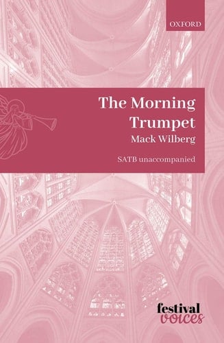 The Morning Trumpet: SATB vocal score (Festival Voices)