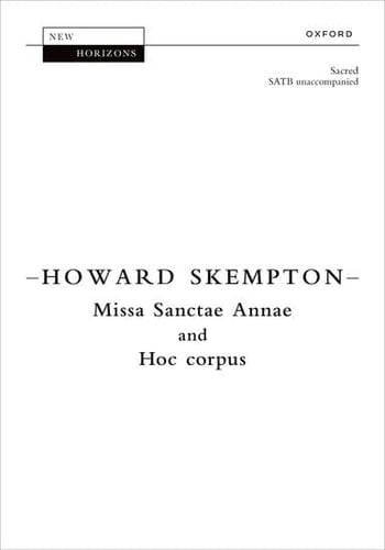 Missa Sanctae Annae and Hoc Corpus (New Horizons)