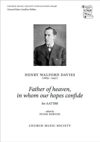 Father of heaven, in whom our hopes confide (Church Music Society)