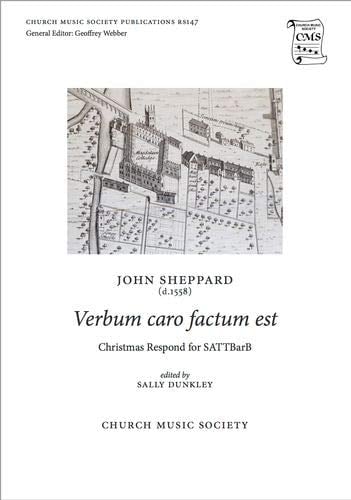 Verbum caro factum est (Church Music Society)