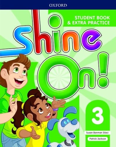 Shine On : Level 3: Student Book with Extra Practice (Shine On )