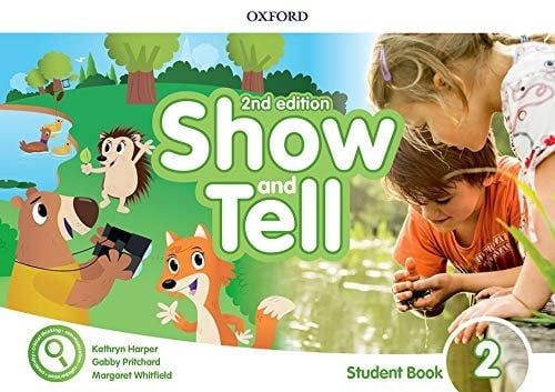 Oxford Show and Tell 2. Class Book with Access Card Pack 2nd Edition