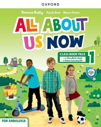 All About Us Now 1. Class Book. Andalusian Edition