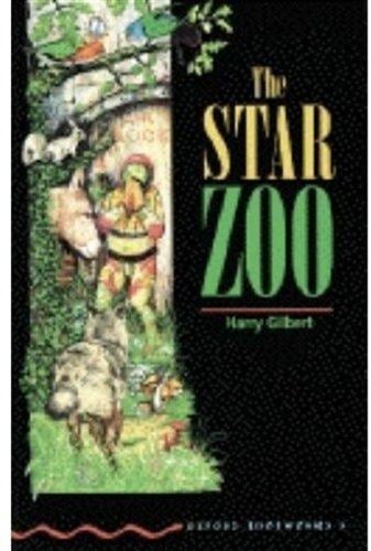 The Star Zoo (Oxford Bookworms, Stage 3)