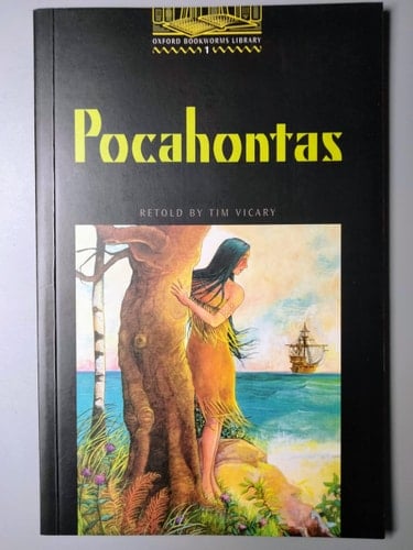 The Oxford Bookworms Library: Stage 1: 400 Headwords Pocahontas