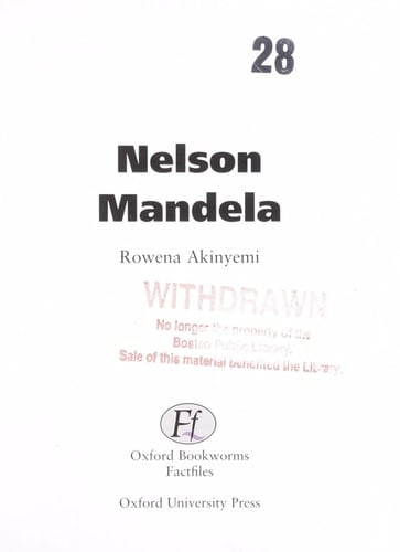 Oxford Bookworms Factfiles Nelson Mandela: Oxford Bookworms Factfiles Nelson Mandela