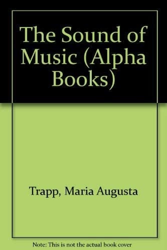 The Sound of Music (Alpha Books)