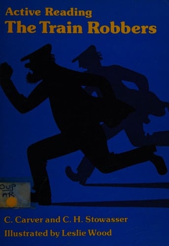 Train Robbers (Active Reading)