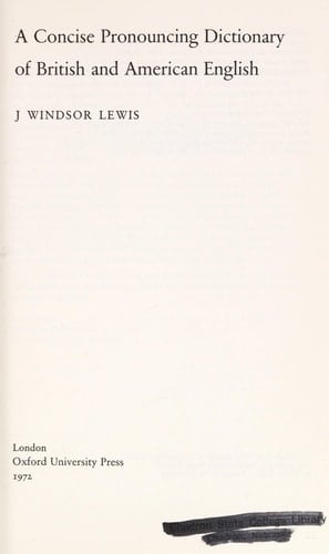 A concise pronouncing dictionary of British and American English,