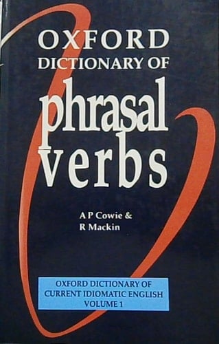 Oxford Dictionary of Phrasal Verbs. Paperback