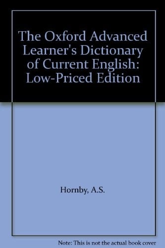The Oxford Advanced Learner's Dictionary of Current English: Low-priced Edition