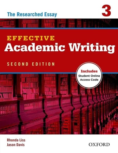Effective Academic Writing Second Edition: 3: Student Book (Effective Academic Writing Second Edition)