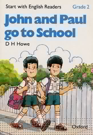 Start with English Readers 2. John and Paul go to School