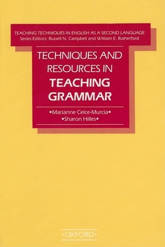 Techniques and Resources in Teaching Grammar (Teaching Techniques in English as a Second Language)