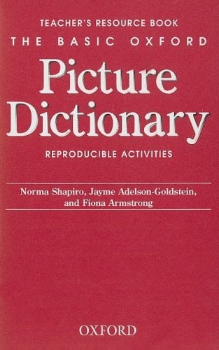 The Basic Oxford Picture Dictionary, 2nd Edition: Teacher's Resource