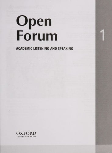 Open Forum: Academic Listening and Speaking (Student Book 1)
