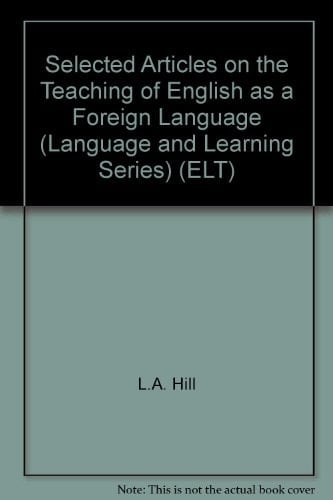 Selected Articles on the Teaching of English as a Foreign Language