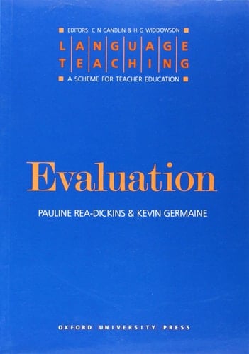 Evaluation (Language Teaching : a Scheme for Teacher Education)
