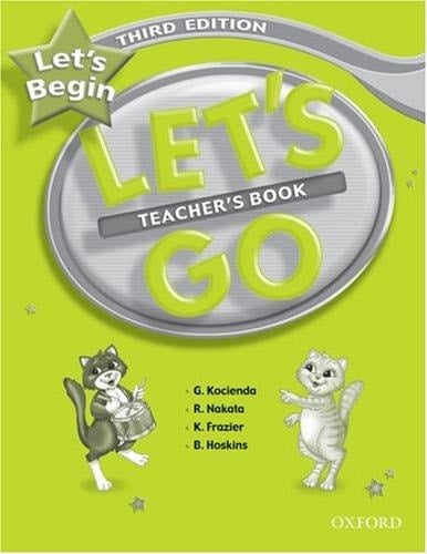 Let's Go, Let's Begin Teacher's Book (Let's Go Third Edition)