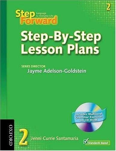 Step Forward 2 Step-by-Step Lesson Plans with Multilevel Grammar Exercises CD-ROM