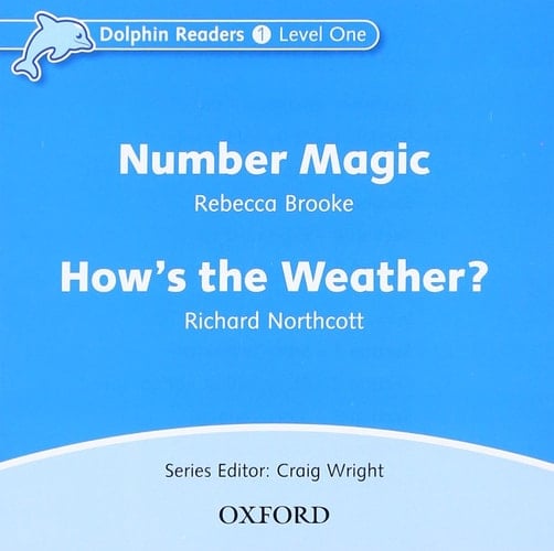 Dolphin Readers: Level 1: Number Magic & How's the Weather Audio CD [Audio]