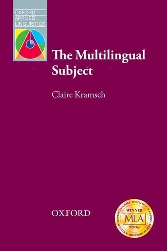 The Multilingual Subject (Oxford Applied Linguistics)