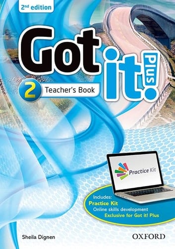 Got It! Plus (2nd Edition) 2. Teacher's Book (Got It Second Edition) (Spanish Edition)