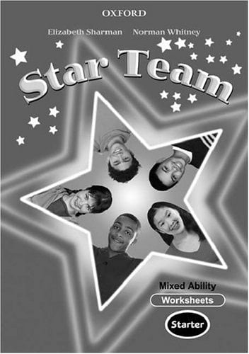 Star Team Starter: Mixed Ability Worksheets