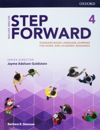 Step Forward 2E Level 4 Student Book and Workbook Pack: Standards-based language learning for work and academic readiness