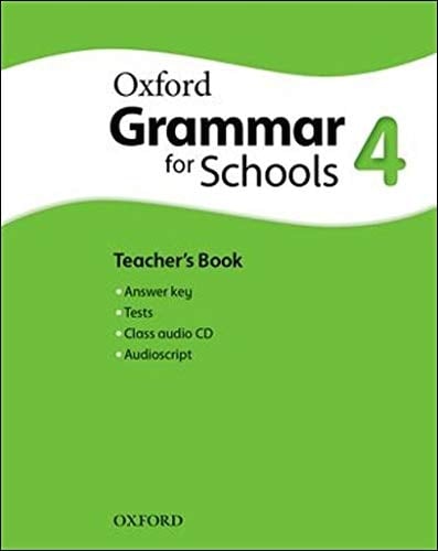 Oxford Grammar for Schools 4. Teacher's Book and Audio CD Pack