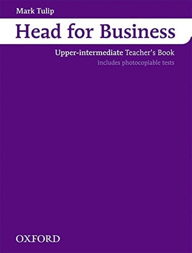 Head for Business Upper-Intermediate. Teacher's Book