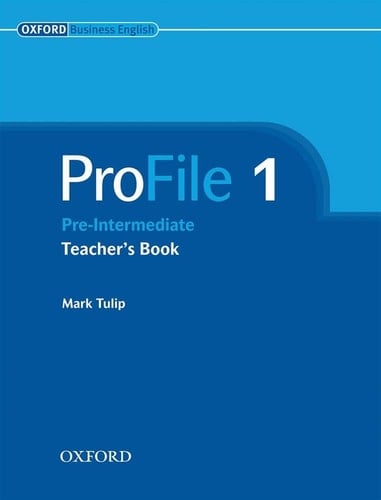 Profile 1. Pre-Intermediate Teacher's Book