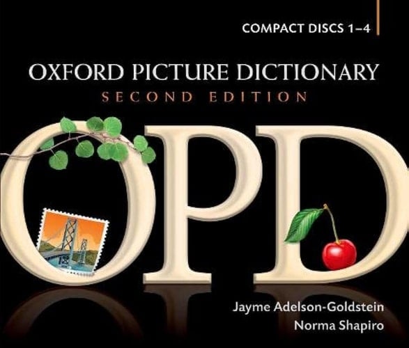Oxford Picture Dictionary Audio CDs (4): American English Pronunciation of OPD's Target Vocabulary