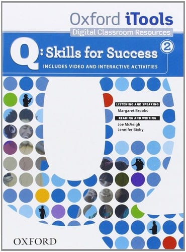 Q Skills for Success Listening & Speaking 2. iTools
