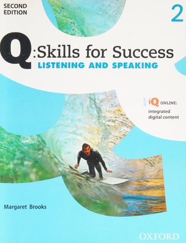 Q Skills for Success: Level 2: Listening & Speaking Student Book with iQ Online (Q Skills for Success)