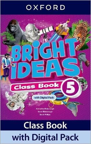 Bright Ideas: Level 5: Class Book with Digital Pack: Print Student Book and 2 years' access to Class Book e-book, Activity Book e-book, Online Practice and Student Resources