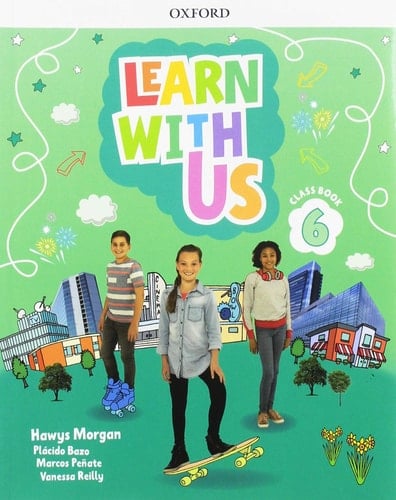 Learn with Us!: Level 6: Class Book (Come Along 6)