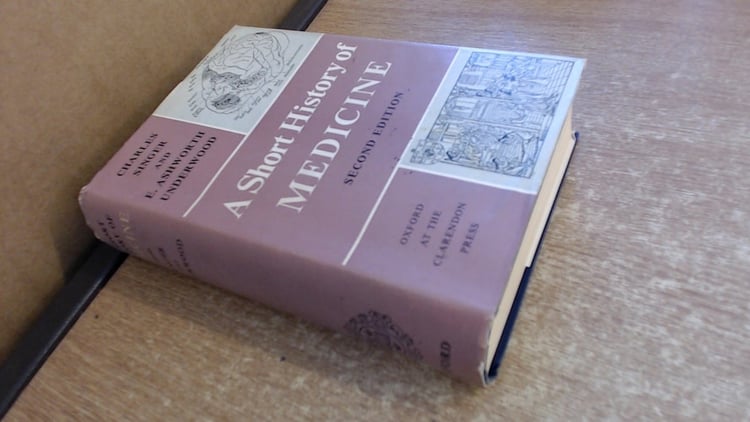 A Short History of Medicine,