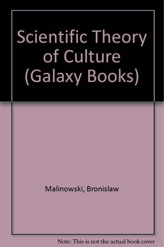 Scientific Theory of Culture (Galaxy Books)