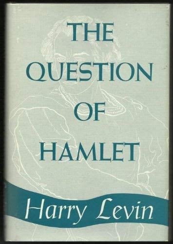 The Question of Hamlet (Galaxy Books)