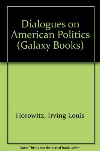 Dialogues on American Politics