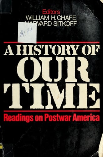History of Our Times: Readings on Postwar America