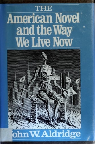 The American Novel and the Way We Live Now
