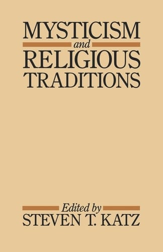 Mysticism and Religious Traditions (Galaxy Books)