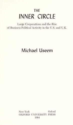 The Inner Circle: Large Corporations and the Rise of Business Political Activity in the U.S. and U.K.