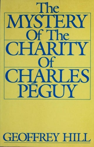 The Mystery of the Charity of Charles Peguy
