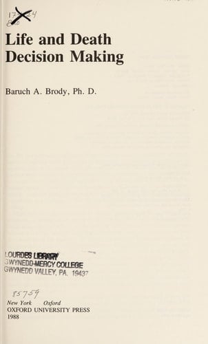 Life and Death Decision Making