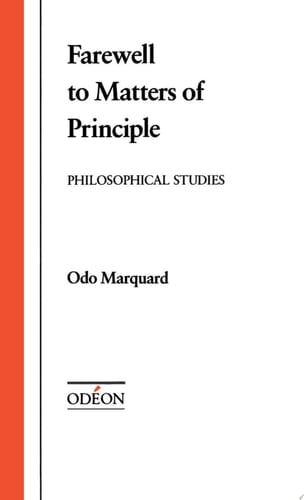 Farewell to Matters of Principle: Philosophical Studies (Odeon S.)