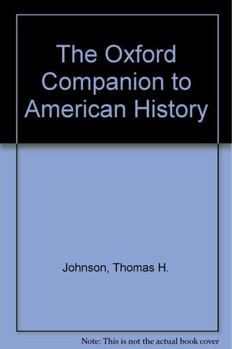 The Oxford Companion to American History
