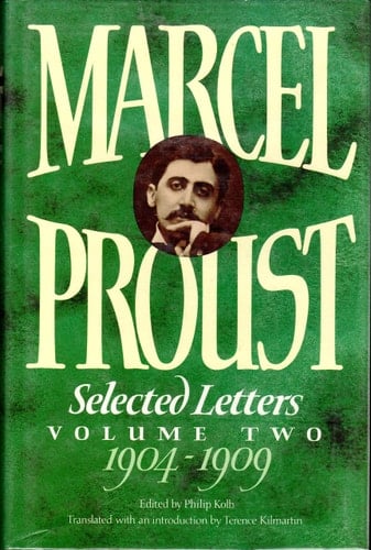 Marcel Proust: Selected Letters Volume II: 1904-1909